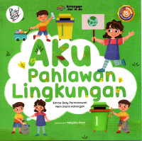 Image of Aku Pahlawan Lingkungan