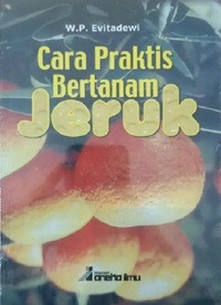 Image of Cara Praktis Bertanam Jeruk