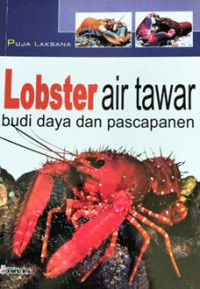 Image of Lobster Air Tawar Budi Daya dan Pascapanen