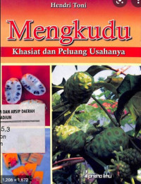 Image of Mengkudu : Khasiat dan Peluang Usahanya